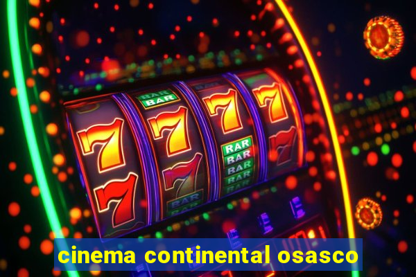 cinema continental osasco